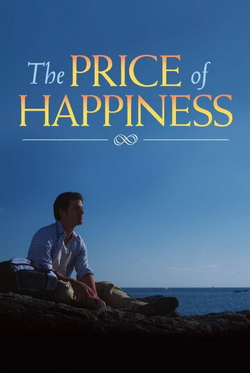 The Price of Happiness трейлер (2011)