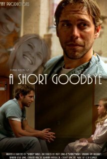 A Short Goodbye (2010)