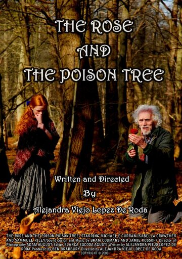 The Rose and the Poison Tree (2008)
