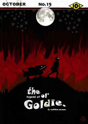 The Legend of Ol' Goldie трейлер (2008)