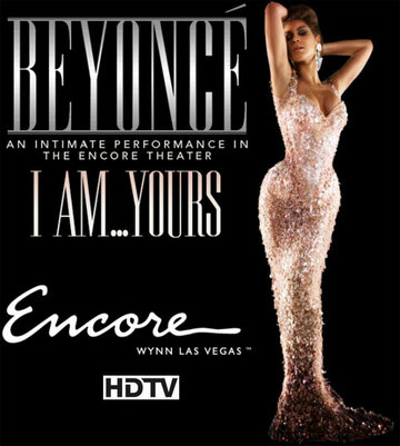 Beyoncé - I Am... Yours. An Intimate Performance at Wynn Las Vegas трейлер (2009)