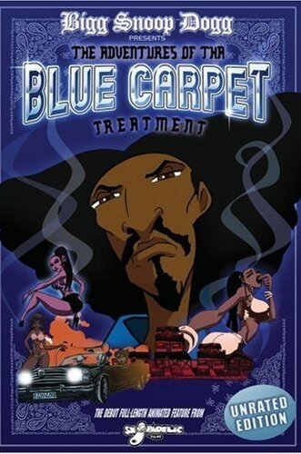 Bigg Snoop Dogg Presents: The Adventures of Tha Blue Carpet Treatment трейлер (2008)