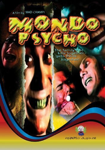 Mondo psycho трейлер (2006)