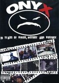 Onyx: 15 лет видео, истории и насилия трейлер (2008)