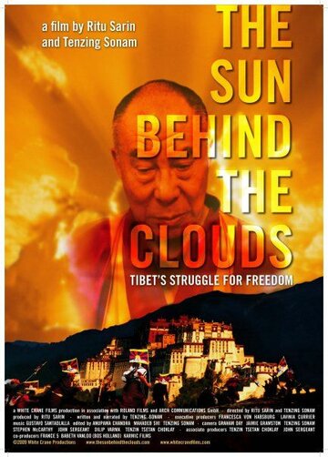 The Sun Behind the Clouds: Tibet's Struggle for Freedom трейлер (2010)