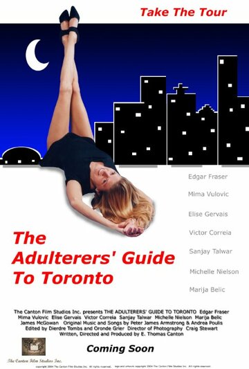 The Adulterers' Guide to Toronto трейлер (2003)