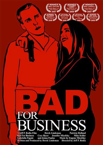 Bad for Business трейлер (2007)