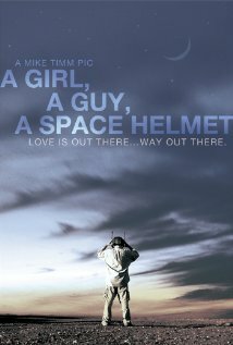 A Girl, a Guy, a Space Helmet трейлер (2012)