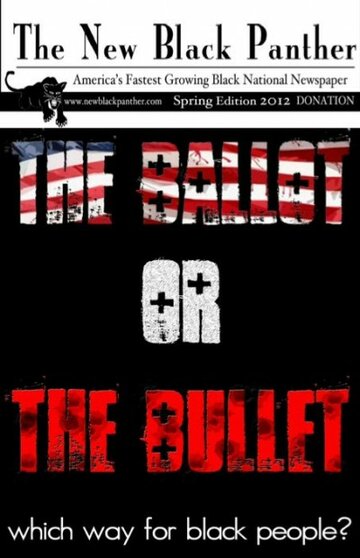 The Ballot or the Bullet трейлер (2012)