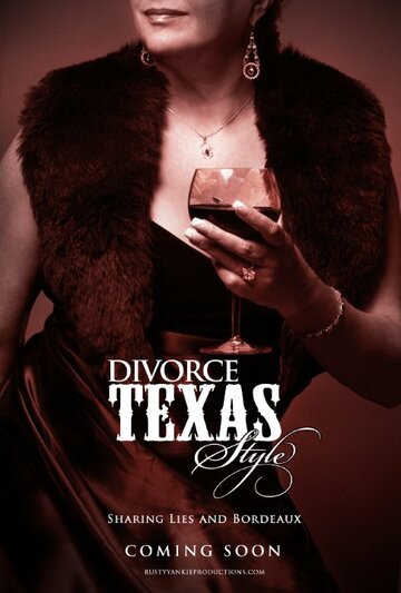 Divorce Texas Style трейлер (2009)