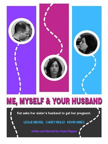 Me, Myself & Your Husband трейлер (2010)