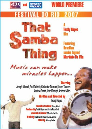That Samba Thing трейлер (2007)