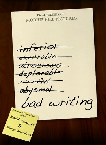 Bad Writing трейлер (2010)