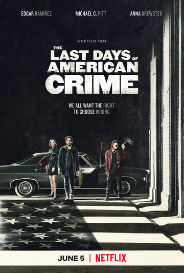 Последние дни американской преступности трейлер (2020)
