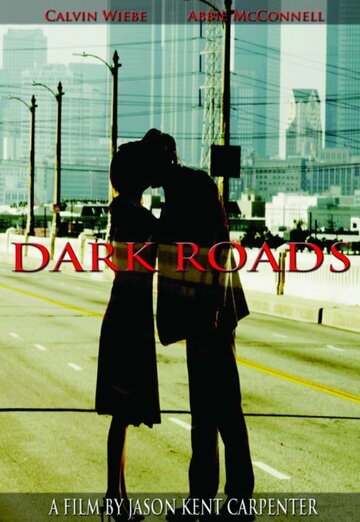 Dark Roads (2010)