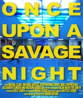 Once Upon a Savage Night трейлер (2012)