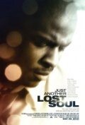 Just Another Lost Soul трейлер (2010)