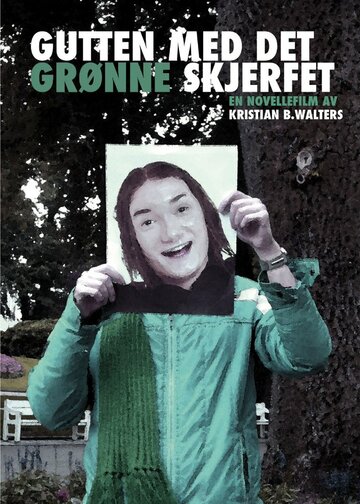 Gutten med det grønne skjerfet трейлер (2007)