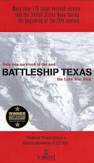 Battleship Texas: The Lone Star Ship трейлер (2001)