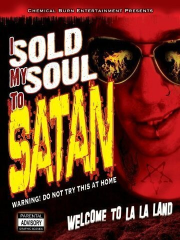 I Sold My Soul to Satan трейлер (2010)
