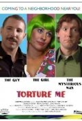 Torture Me трейлер (2010)