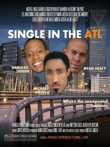 Single in the ATL трейлер (2011)