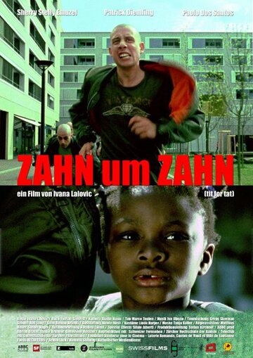 Zahn um Zahn трейлер (2009)