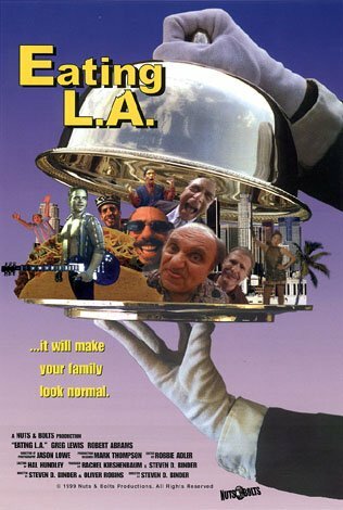 Eating L.A. трейлер (1999)