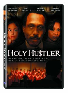 Holy Hustler (2008)