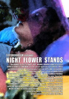 Night Flower Stands (2006)