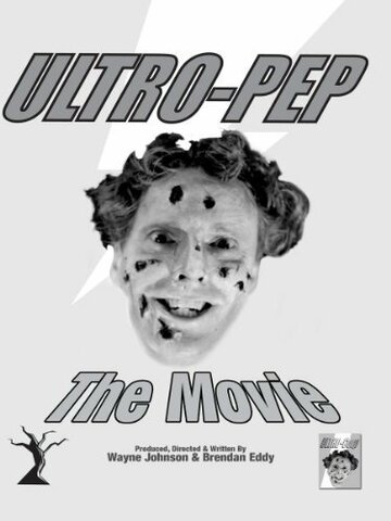 Ultro-Pep the Movie трейлер (2001)