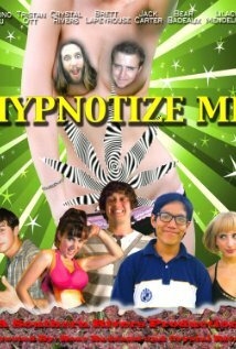Hypnotize Me трейлер (2016)