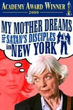 Моя мать мечтает стать последователем Сатаны в Нью-Йорке трейлер (1998)