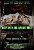 Deep Into the Rabbit Hole трейлер (2011)