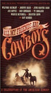 All My Friends Are Cowboys трейлер (1998)