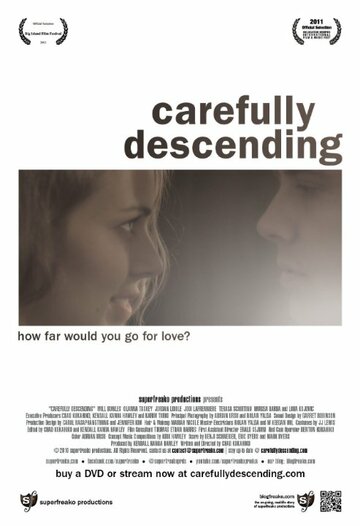 Carefully Descending трейлер (2010)