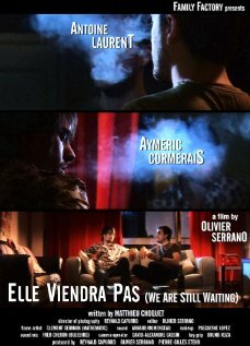 Elle viendra pas трейлер (2008)