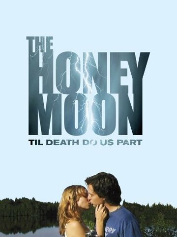 The Honeymoon трейлер (2014)