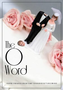 The O Word трейлер (2007)