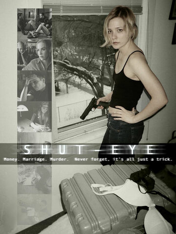 Shut-Eye трейлер (2003)