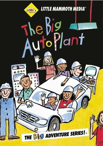 The Big Auto Plant (2001)