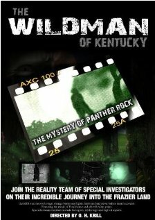 The Wildman of Kentucky: The Mystery of Panther Rock (2008)