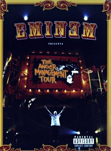 Eminem Presents: The Anger Management Tour трейлер (2005)