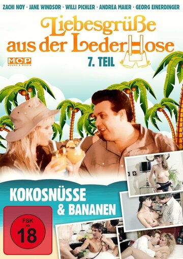 Liebesgrüße aus der Lederhose 7 - Kokosnüsse und Bananen трейлер (1992)
