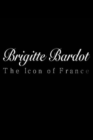 Брижит Бардо: Символ Франции трейлер (2009)