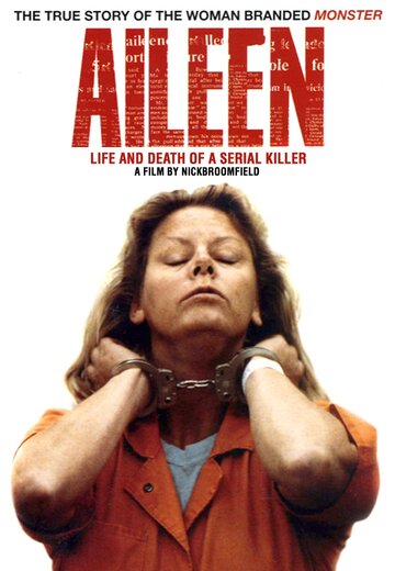 Эйлин: Жизнь и смерть серийного убийцы трейлер (2003)