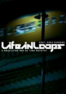 Life in Loops (A Megacities RMX) трейлер (2006)