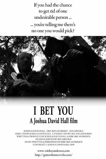 I Bet You трейлер (2009)