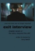 Exit Interview трейлер (2010)