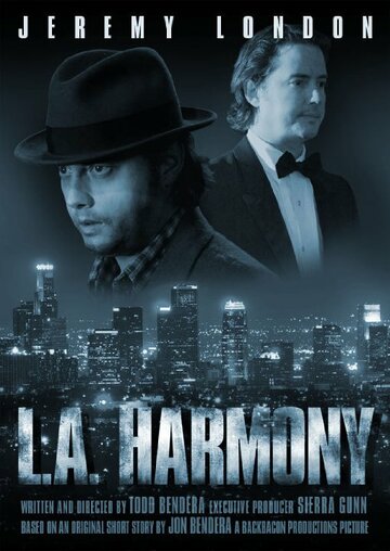 L.A. Harmony трейлер (2010)